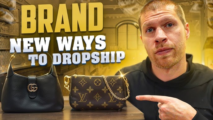 Dropshipping Louis Vuitton